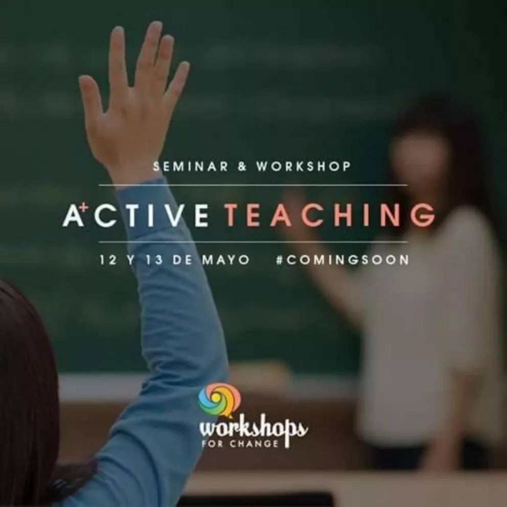Active Teaching, un seminario para docentes y estudiantes avanzados de inglés